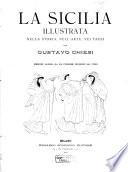 La Sicilia illustrata nella storia, nell'arte, nei paesi