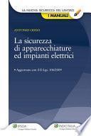 La sicurezza di apparecchiature ed impianti elettrici