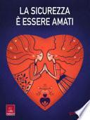 La sicurezza è essere amati