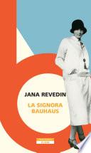 La signora Bauhaus