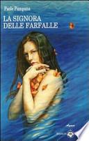 La signora delle farfalle
