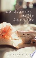 La Signora delle Lumache