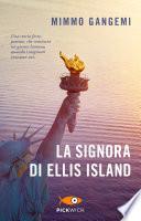 La signora di Ellis Island