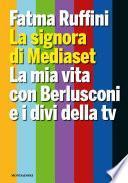 La signora di Mediaset
