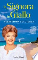 La Signora in Giallo. Assassinio sull'isola