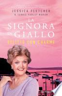 La Signora in Giallo: delitto con charme