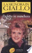 La signora in giallo. Delitto in maschera