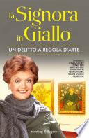 La Signora in Giallo. Un delitto a regola d'arte