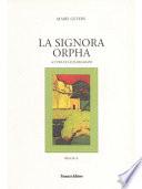 La signora Orpha