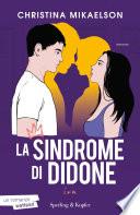 La Sindrome di Didone 3 - Ira