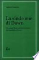 La sindrome di Down