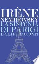 La sinfonia di Parigi e altri racconti