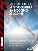 La singolarità ha bisogno di donne!