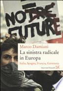 La sinistra radicale in Europa. Italia, Spagna, Germania, Francia
