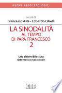 La sinodalità al tempo di papa Francesco. 2