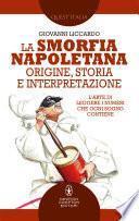 La smorfia napoletana: origine, storia e interpretazione
