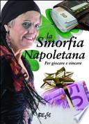 La smorfia napoletana per giocare e vincere