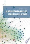 La social network analysis e la ricerca mixed methods