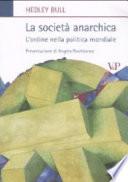 La società anarchica. L'ordine nella politica mondiale