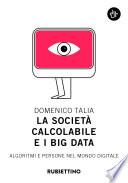 La società calcolabile e i big data
