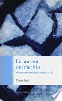 La società del rischio. Verso una seconda modernità
