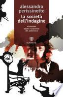 La società dell'indagine