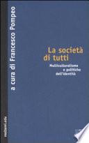 La società di tutti