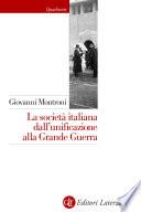 La società italiana dall'unificazione alla Grande Guerra