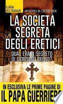 La società segreta degli eretici