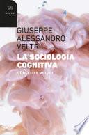 La sociologia cognitiva