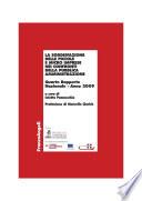 La soddisfazione delle Piccole e Micro Imprese nei confronti della Pubblica Amministrazione. Quarto Rapporto Nazionale - Anno 2009