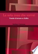 La sola cosa che vorrei