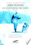 La solitudine del lupo