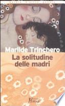 La solitudine delle madri