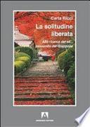 La solitudine liberata. Alla ricerca del sé... passando dal Giappone