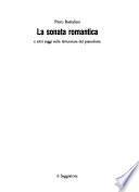 La sonata romantica e altri saggi sulla letteratura del pianoforte