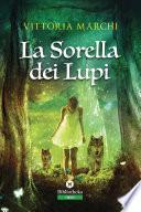 La Sorella dei lupi