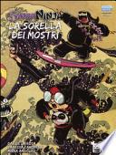 La sorella dei mostri. Suore Ninja