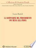 La sospensione del procedimento con messa alla prova
