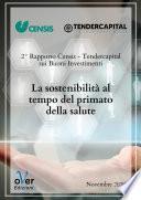 La sostenibilità al tempo del primato della salute