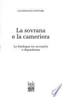 La sovrana e la cameriera