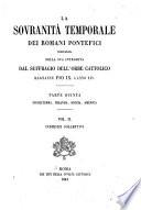 La Sovranità temporale dei romani pontefici propugnata nella sua integrita dal suffragio dell'orbe cattolico