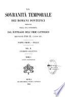 La sovranità temporale dei Romani Pontefici propugnata nella sua integrità