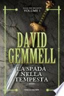La spada nella tempesta – Saga dei Rigante #1