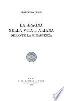 La Spagna nella vita italiana durante la Rinascenza