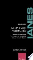 La speciale normalità