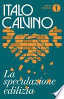 La speculazione edilizia