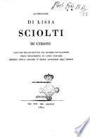 La spedizione di Lissa. Sciolti di Ceroni capitano dei granatieri nel secondo battaglione terzo reggimento ..