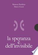 La speranza è dell'invisibile