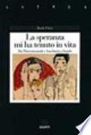 La speranza mi ha tenuto in vita